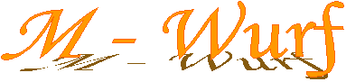 M - Wurf